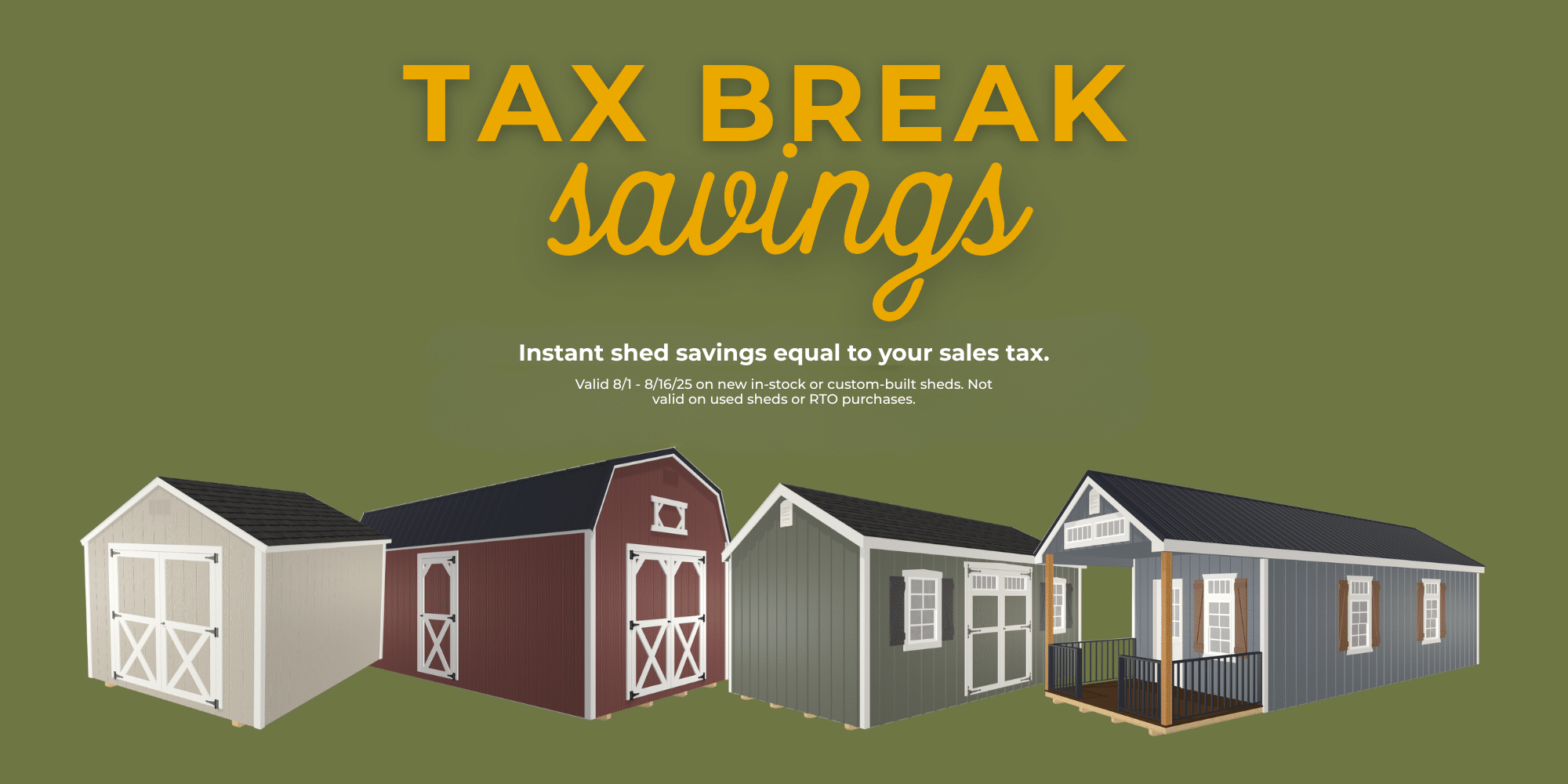 tax savings shed sale